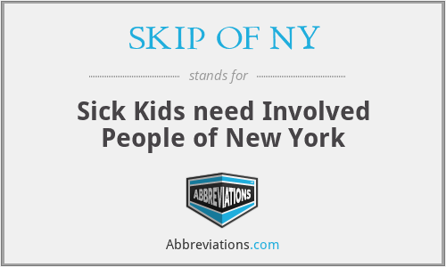 SKIP OF NY - Sick Kids need Involved People of New York
